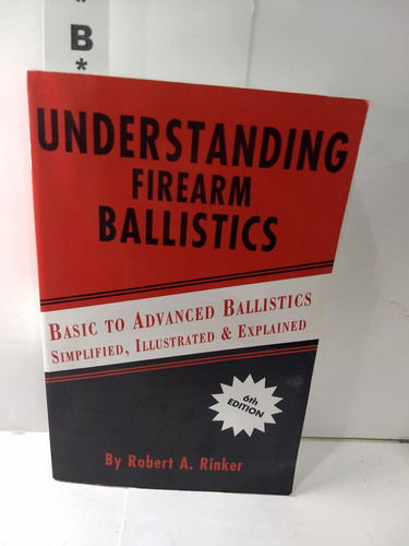 Cover of Understanding Firearm Ballistics