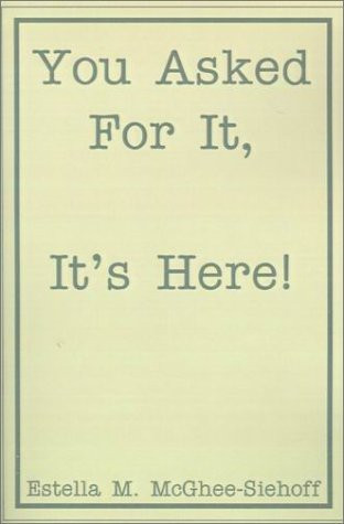 Cover of You Asked for It, It's Here!
