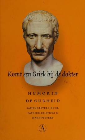 Cover of Komt Een Griek Bij De Dokter: Humor in De Oudheid
