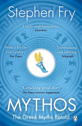 Cover of Mythos - The Greek Myths Retold (Stephen Fry's Great Mythology, #1)