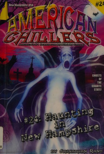 Cover of Haunting in New Hampshire #24 (American Chillers)