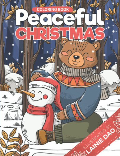 Cover of Peaceful Christmas Coloring Book - Into the Wood With Lainie the Bear