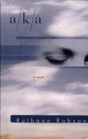 Cover of A/K/A A Novel