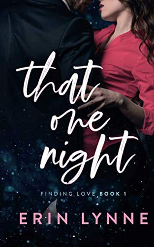 Cover of That One Night (Finding Love)