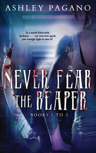 Cover of Never Fear the Reaper