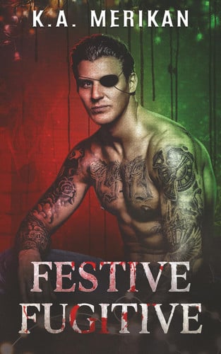 Cover of Festive Fugitive: M/M Romance (Murder and Mistletoe)