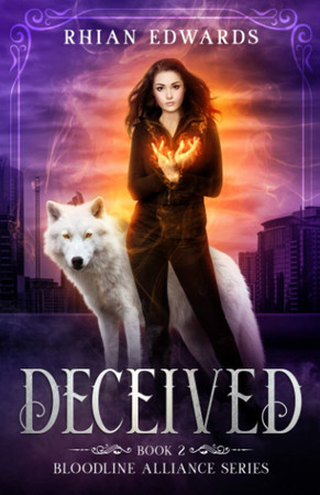 Cover of Deceived: Book 2 of the Bloodline Alliance Series