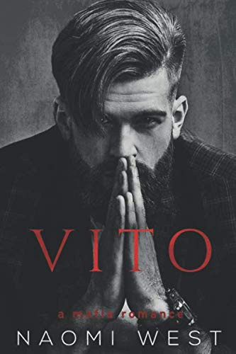 Cover of Vito: A Dark Mafia Romance (Dirty Dons Club)