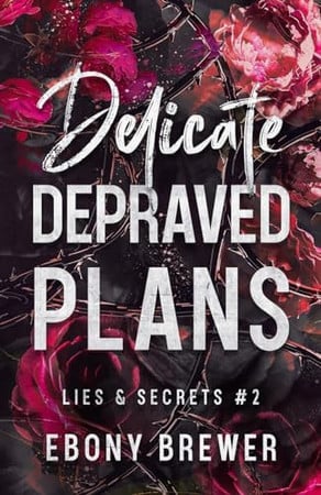 Cover of Delicate Depraved Plans