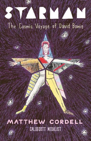 Cover of Starman: The Cosmic Travels of David Bowie