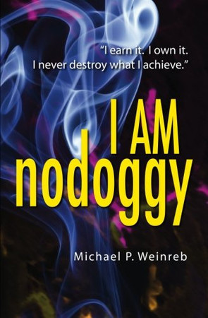 Cover of I Am Nodoggy