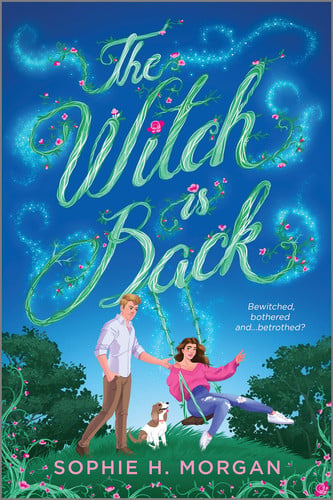 Cover of The Witch Is Back (Toil and Trouble, #1)
