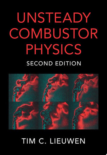 Cover of Unsteady Combustor Physics
