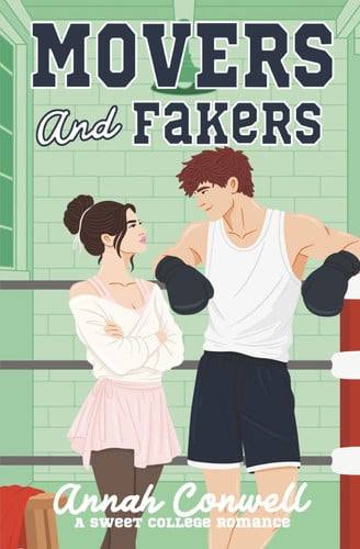 Cover of Movers and Fakers: A Sweet College Romance (RomCom University)