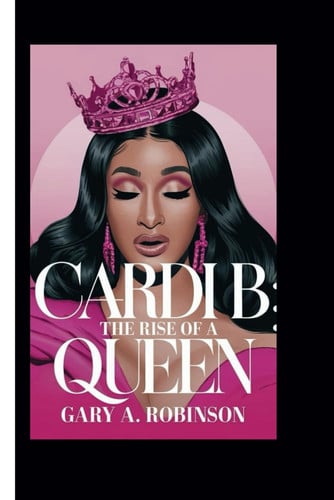 Cover of Cardi B - The Rise of a Queen