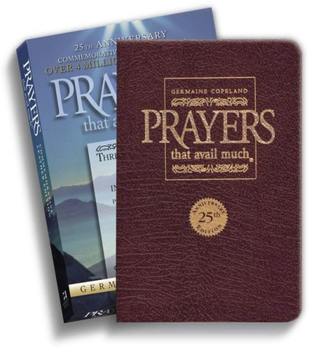 Cover of Prayers That Avail Much 25th Anniversary Commemorative Burgundy Leather Three Bestselling Works in One Volume