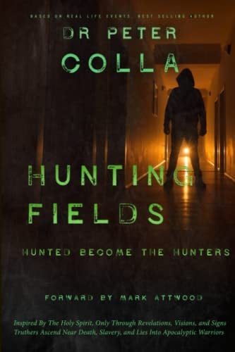 Cover of Hunting Fields Hunted Become the Hunters
