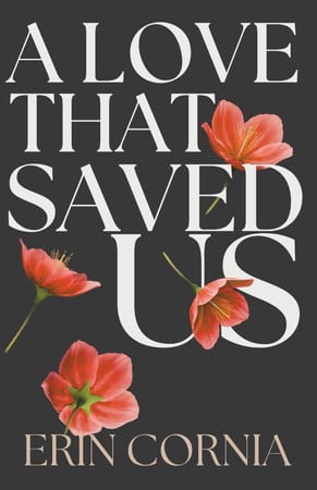Cover of A Love That Saved Us
