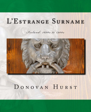 Cover of L'Estrange Surname Ireland: 1600s to 1900s