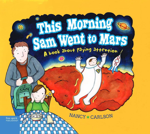 Cover of This Morning Sam Went to Mars