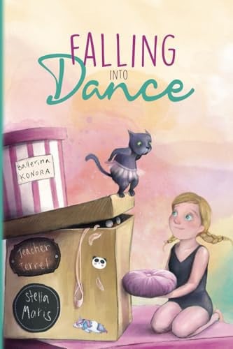 Cover of Falling Into Dance: Dance and Choreography Inspiration (Ballet Inspiration and Choreography Concepts for Young Dancers)