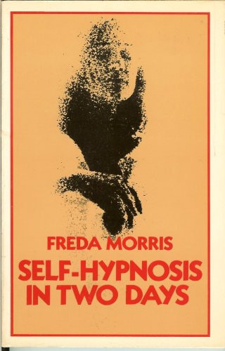 Cover of Self Hypnosis In Two Days