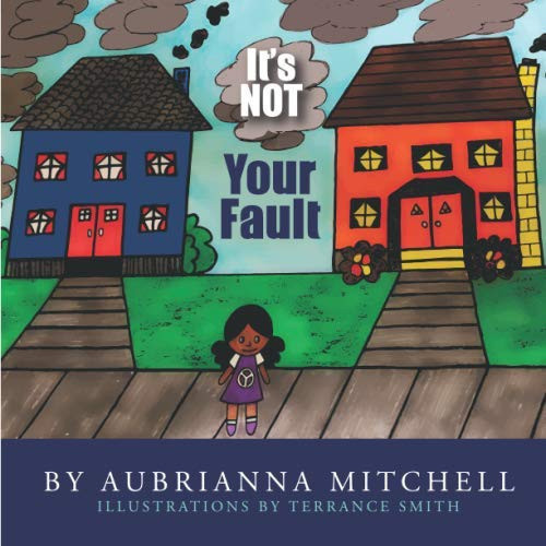 Cover of It's Not Your Fault!