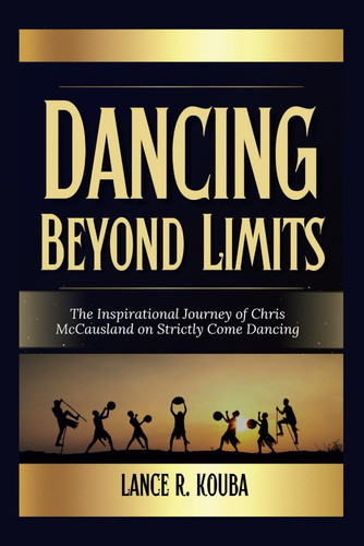 Cover of Dancing Beyond Limits: The Inspirational Journey of Chris McCausland on Strictly Come Dancing: How a Blind Comedian Redefined Resilience, Representation, and Determination Through Dance.