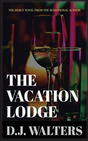 Cover of The Vacation Lodge