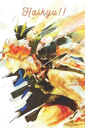 Cover of Haikyu!! 44 Notebook: 44 Manga Haikyu Vol. 44 ( Haikyuu ) Haikyu!!, Vol. 1 to Vol. 43 ( Haikyuu Posters Stickers Notebook Gift Anime )