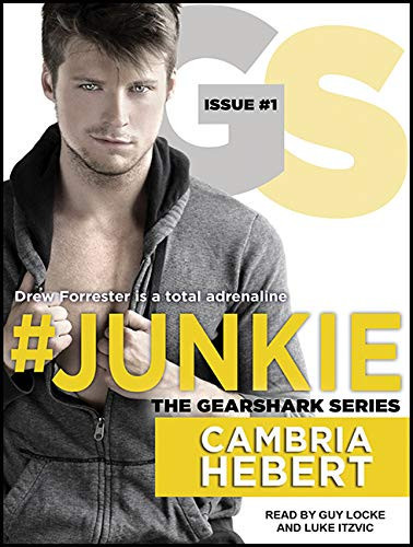 Cover of #Junkie (GearShark, #1)