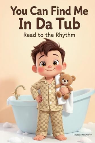 Cover of You Can Find Me in Da Tub - Read to the Rhythm