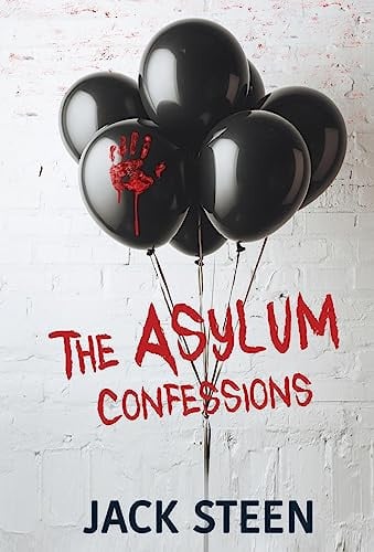 Cover of The Asylum Confessions (The Asylum Confession Files #1)