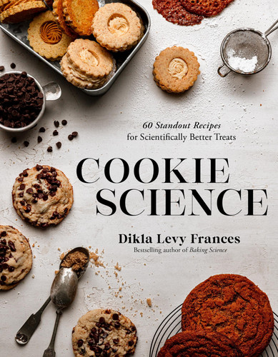 Cover of Cookie Science: 60 Standout Recipes for Scientifically Better Treats