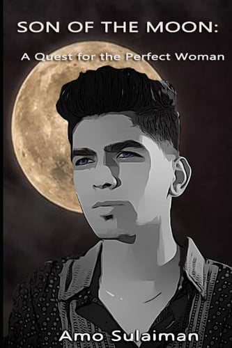 Cover of Son of the Moon: A Quest for the Perfect Woman