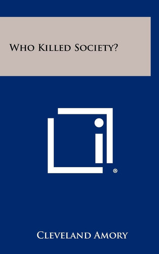 Cover of Who Killed Society?