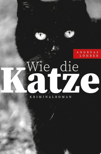 Cover of Wie Die Katze