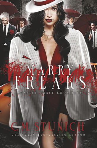 Cover of Marry Freaks (Scarlett Force)