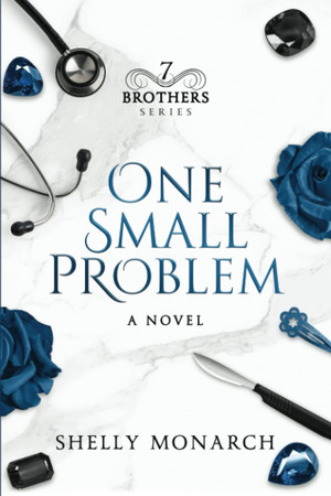 Cover of One Small Problem: The Seven Brothers Series Book 1