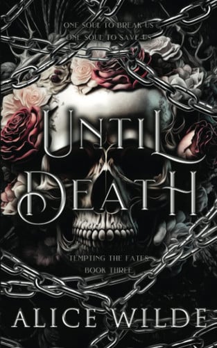 Cover of Until Death: A Dark Gods and Monsters Fantasy Romance (Tempting the Fates)