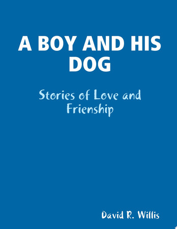 Cover of A Boy and His Dog