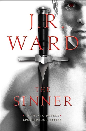 Cover of The Sinner (Black Dagger Brotherhood, #18)