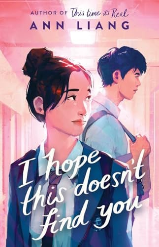 Cover of I Hope This Doesnt Find You