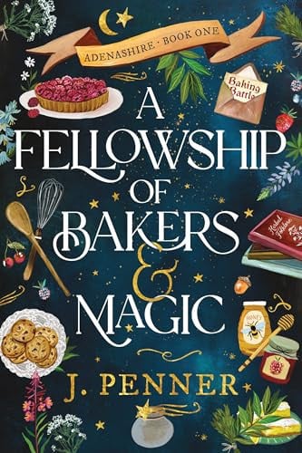 Cover of A Fellowship of Bakers and Magic