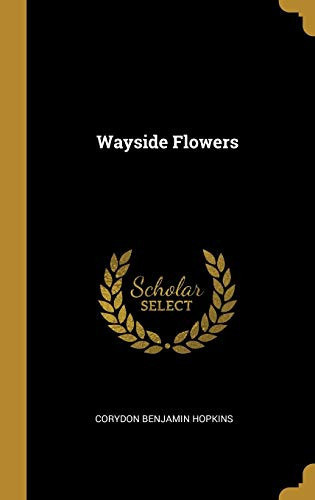 Cover of Wayside Flowers