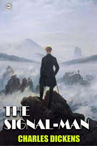 Cover of The Signal-Man