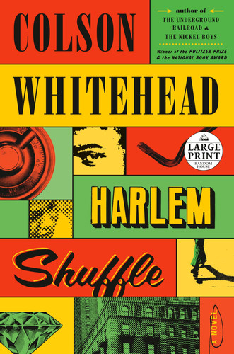 Cover of Harlem Shuffle A Novel