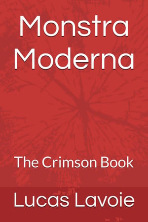Cover of Monstra Moderna: The Crimson Book