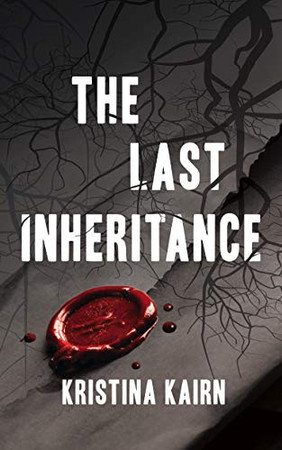 Cover of The Last Inheritance: A Suspenseful Vampire Thriller (The Bloodprint Series Book 2)