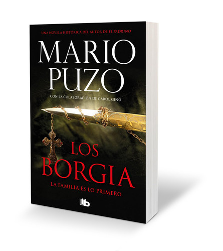 Cover of Los Borgia: La Familia Es Lo Primero / The Family
